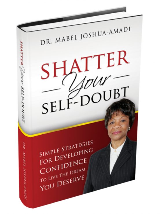 Shatter Your Self-Doubt